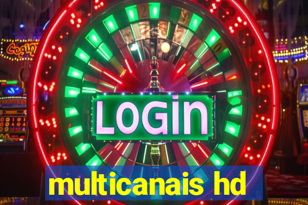 multicanais hd